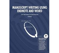 Manuscript Writing Using EndNote and Word