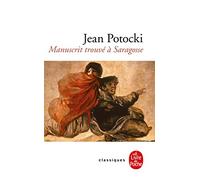 Manuscrit trouve a Saragosse (Ldp Classiques)