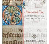 Manuscrits de Tours - 13th Century Feast-day Songs /Diabolus in Musica · Guerber