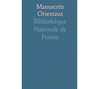 Manuscrits Orientaux: Catalogue des Manuscrits Éthiopiens (Gheez Et Amharique) De la Bibliothèque Nationale