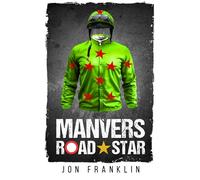 Manvers Road Star: When all seems lost, stay in the race. (The Andy Cooper Series.)