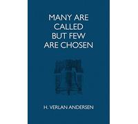 Many Are Called But Few Are Chosen