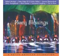 Many Blessings: A Native American Celebration by Silver Wave Artists (2004) Audio CD