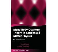 Many-Body Quantum Theory in Condensed Matter Physics: An Introduction (Oxford Graduate Texts)
