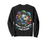 Many Cultures One Home Earth Globe Unity Sweatshirt