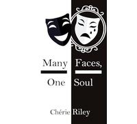 Many Faces, One Soul