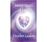 Many Facets of Love