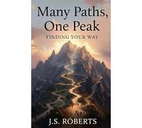Many Paths, One Peak: Finding Your Way