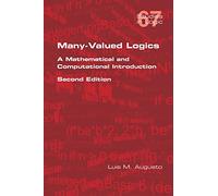 Many-Valued Logics: A Mathematical and Computational Introduction. Second Edition