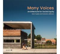 Many Voices: Architecture for Social Equity