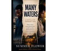 MANY WATERS: A Novel of Covenant Love