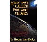 Many Were Called-Few Were Chosen: The Story of the Earth-Based Volunteers