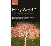 Many Worlds?: Everett, Quantum Theory, & Reality