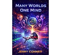 Many Worlds One Mind