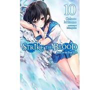 Manyako - Strike the Blood, Vol. 10 (light novel): Bride of the Dark God (STRIKE THE BLOOD LIGHT NOVEL SC)