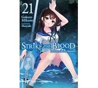 Manyako - Strike the Blood, Vol. 21 (light novel): The Twelve Blood Servants Volume 21 (STRIKE THE BLOOD LIGHT NOVEL SC)
