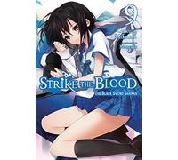 Manyako - Strike the Blood, Vol. 9 (light novel): The Black Sword Shaman (STRIKE THE BLOOD LIGHT NOVEL SC)