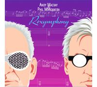 Manzanera Mackay Roxymphony - Sealed UK vinyl LP album record BFD537 Expression Records 2023