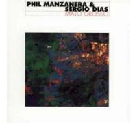 Manzanera,Phil/Dias,Sergio Mato Grosso (CD) Album