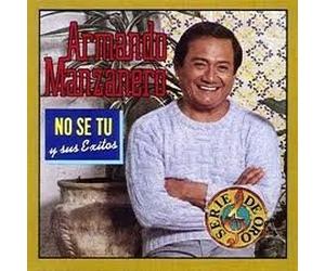 Manzanero, Armando - No Se Tu Y Sus Exitos