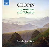 Mao Fujita - Fryderyk Chopin: Impromptus and Scherzos