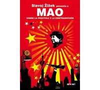 Mao: Sobre la practica y la contradiccion / On Practice and Contradiction (Revoluciones / Revolutions)