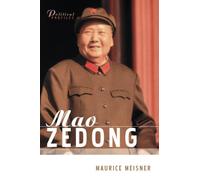 Mao Zedong: A Political and Intellectual Portrait (Polity Political Profiles): 1