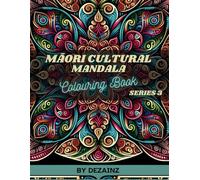 Māori Cultural Mandala Colouring Book for Teens and Adults
