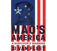 Mao's America: A Survivor’s Warning