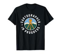 Map Cartography Land Surveyor, Cartographer In Progress T-Shirt