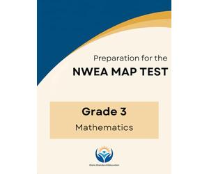 MAP Growth Math Practice for Grade 3: Complete NWEA MAP Test Aligned Preparation Workbook with 300+ Questions