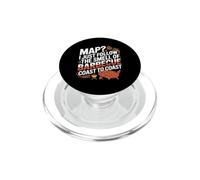 Map? I just follow the smell of barbecue coast to coast. PopSockets PopGrip for MagSafe