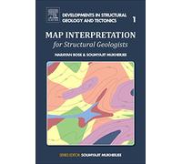 Map Interpretation for Structural Geologists: Volume 1 (Developments in Structural Geology and Tectonics, Volume 1)