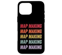 Map Making Case for iPhone 16 Pro Max