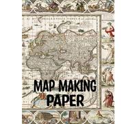 Map Making Paper: 120 Pages 1/4 inch Grid Notebook ; For Map Drawing, Campaign Planning and Taking Notes.