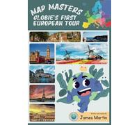 Map Masters: Globie's First European Tour