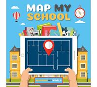 Map my school (Mapping My World)