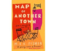 Map of Another Town (with an introduction by Lauren Elkin)
