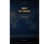 Map of Chaos: A Survival Guide to Your Money in an Age of Collapse