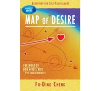 Map of Desire: Blueprint for Self-Fulfillment