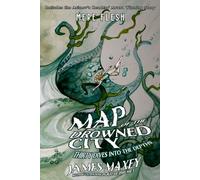 Map of the Drowned City: Thirty Dives into the Depths