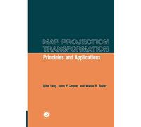 Map Projection Transformation: Principles and Applications