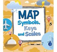 Map Symbols, Keys and Scales (On the Map)