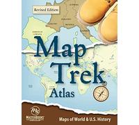 Map Trek: Atlas: Maps of World & U.S. History