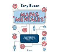 Mapas Mentales: Aprende a Usar La Herramienta de Pensamiento Más Poderosa del Universo / The Mind Map Book