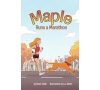 Maple Runs a Marathon: Maple Runs a Marathon: 2 (Maple in New York City)