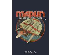 Maplin Electronics Supply 1979 Notebook: Lined College Ruled Paper, Planner, Diary, Journal, 6x9 120 Pages, Matte Finish Cover