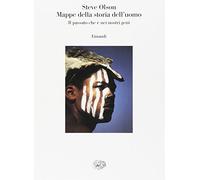 Mappe della storia dell'uomo. Il passato che è nei nostri geni