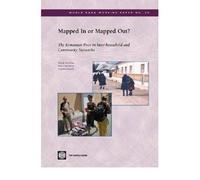 Mapped in or Mapped Out?: The Romanian Poor in Inter-Household and Community Networks (World Bank Working Paper): No. 34