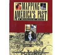Mapping America's Past: A Historical Atlas (Henry Holt Reference Book)